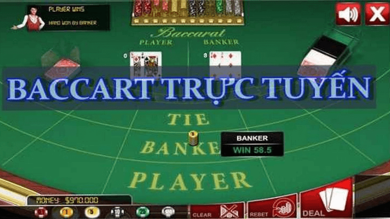 cách đánh Baccarat trực tuyến